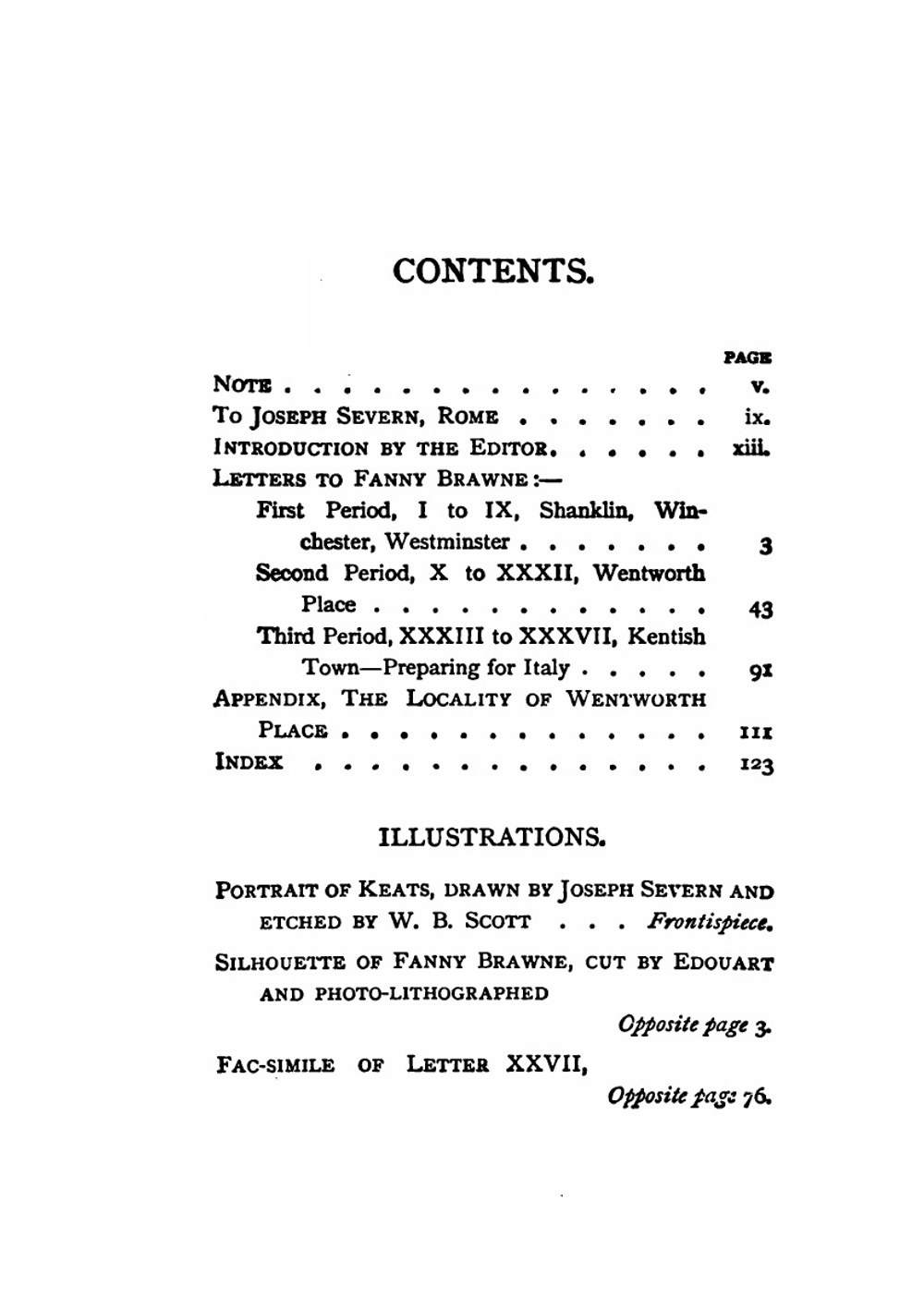 Letters of John Keats to Fanny Brawne. Written in the Years Mdcccxix and Mdcccxx and Now Given from the Original Manuscripts | Keats John