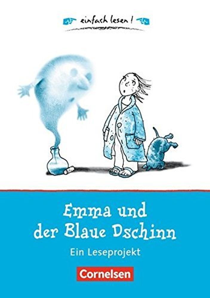 Emma und der Blaue Dschinn. AB mit Loes.(einfach lesen)