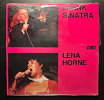 Frank Sinatra And Lena Horne - Frank Sinatra And Lena Horne (Европа 1984г.)