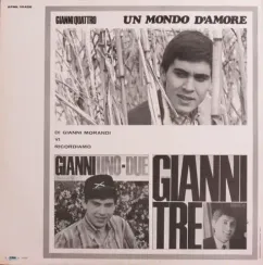 Gianni Morandi – Gianni Quattro - Un Mondo D'Amore - LP