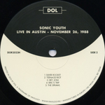Sonic Youth / Live In Austin – November 26, 1988 (LP)