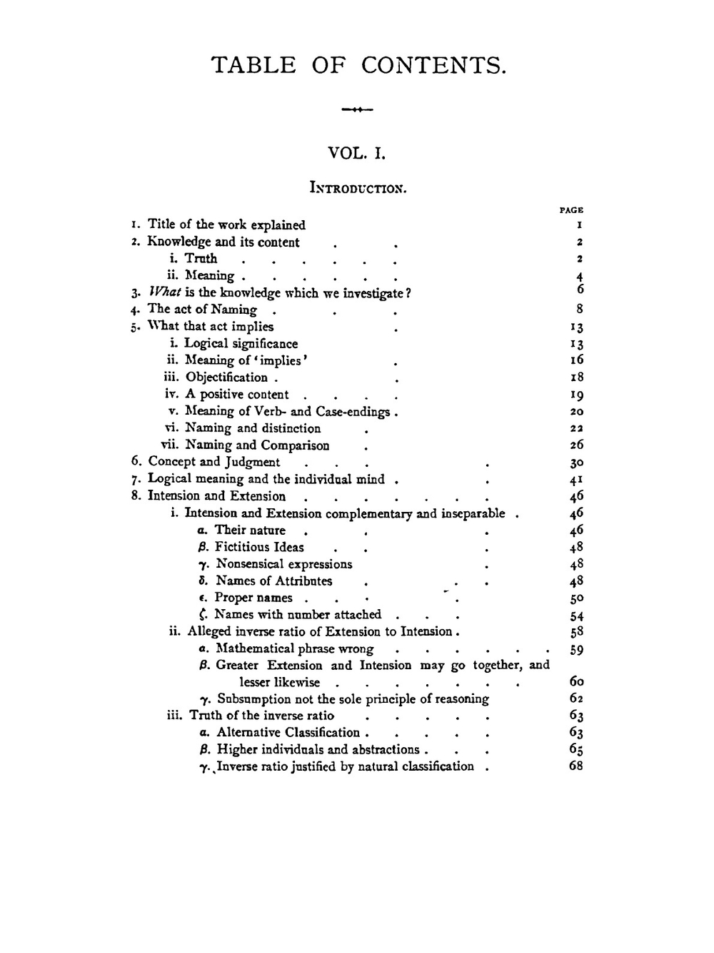 LOGIC, OR THE MORPHOLOGY OF KNOWLEDGE. VOLUME 1 | B. Bernard
