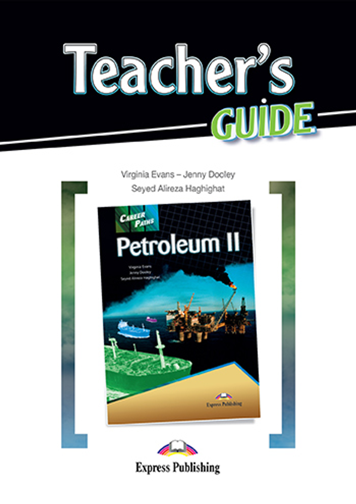 Petroleum 2. Teacher&#39;s Guide - Книга для учителя с методичкой