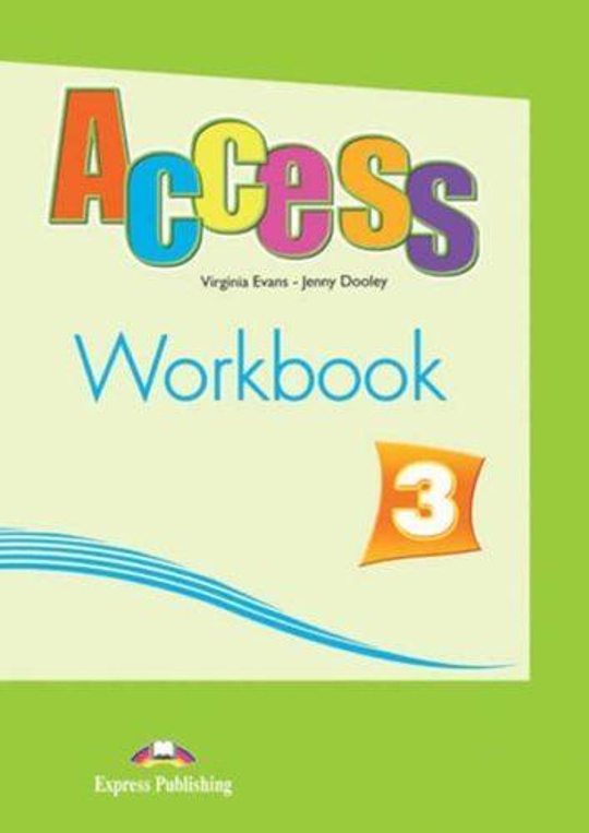 Access 3 workbook - рабочая тетрадь (с ссылкой на электронное приложение)