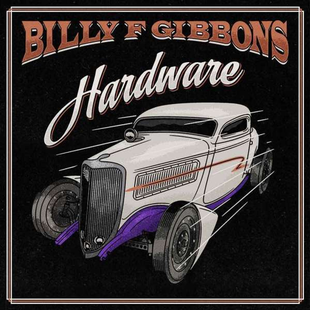 Billy F. Gibbons / Hardware (LP)