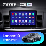 Teyes CC2 Plus 10.2" для Mitsubishi Lancer 2007-2012