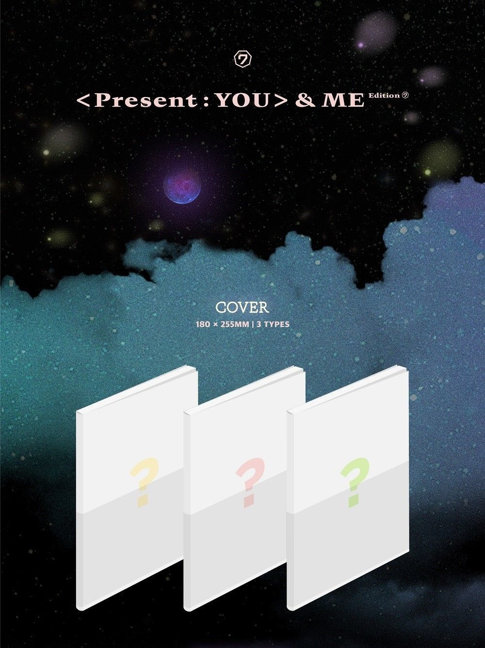 GOT7 - Present : You &ME Edition