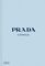 Prada Catwalk: The Complete Collections