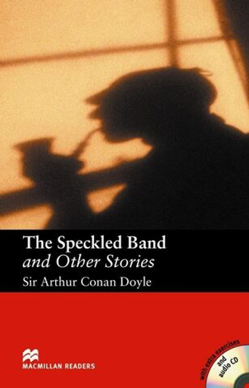 The Speckled Band and Other Stories +CD (Macmillan Readers) Intermediate Pack