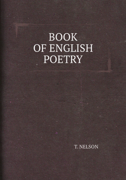 BOOK OF ENGLISH POETRY | T. NELSON