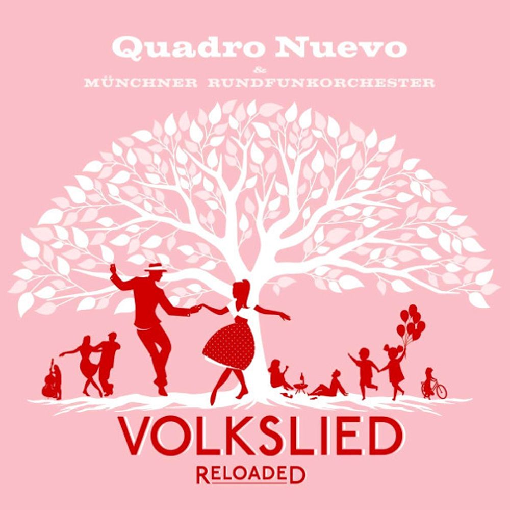 Quadro Nuevo &amp; Munich Radio Orchestra / Volkslied Reloaded (2LP)