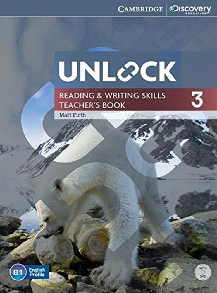 Unlock Reading and Writing Skills 3 Teacher&#39;s Book with DVD