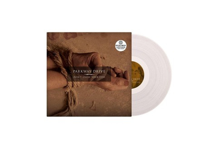 Parkway Drive – Don’t Close Your Eyes