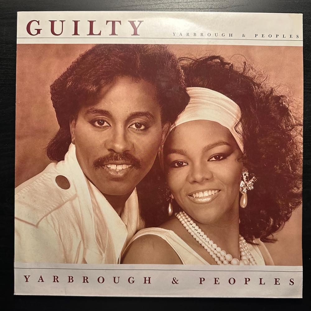 Yarbrough & Peoples - Guilty (Германия 1985г.)