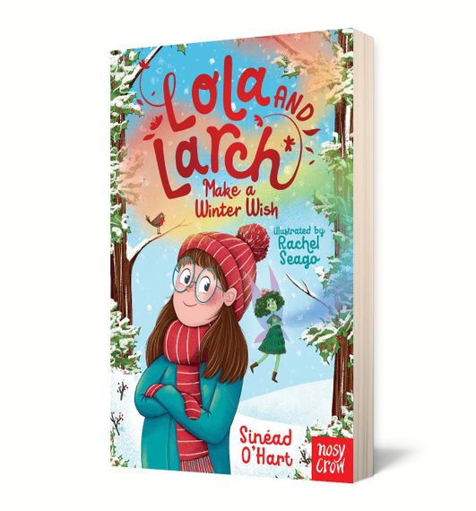 Lola and Larch Make a Winter Wish - Lola and Larch