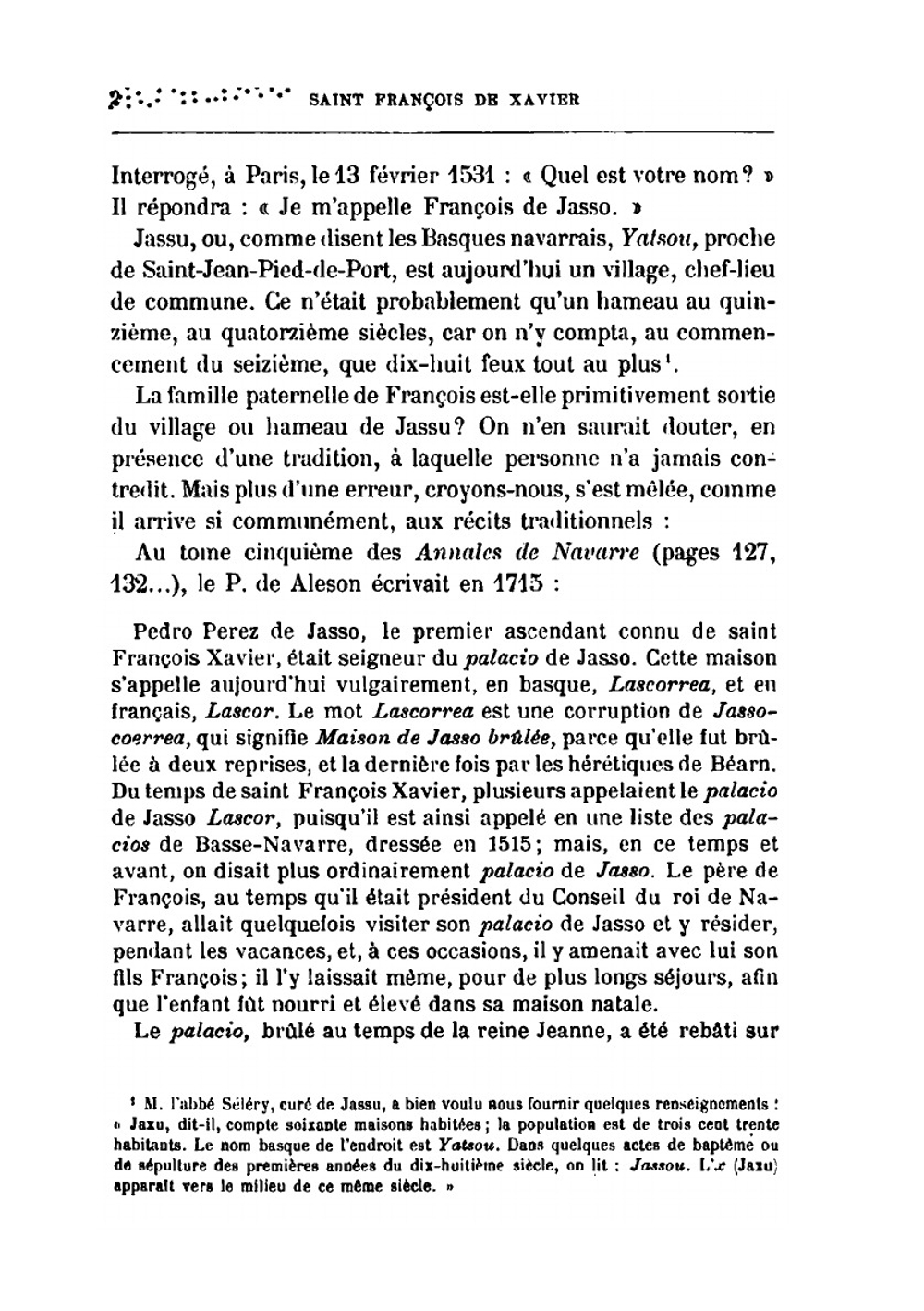 Saint François De Xavier De La Compagnie De Jésus: Son Pays, Sa Famille, Sa Vie. Documents Nouveaux. 1Re Serie | L.J. M. Cros