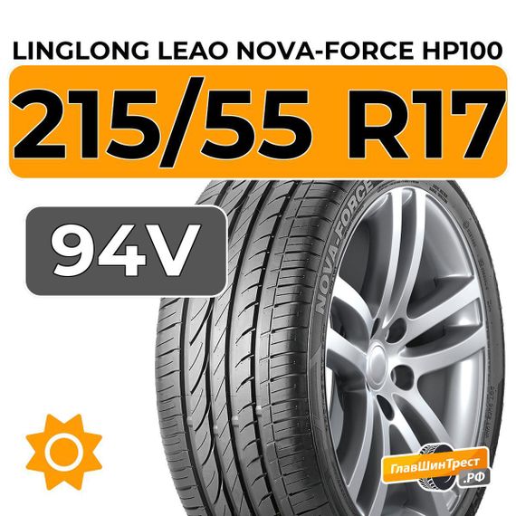LingLong Leao Nova-Force HP100 215/55 R17 94V