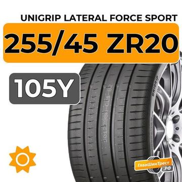 Unigrip Lateral Force Sport 255/45 ZR20 105Y XL