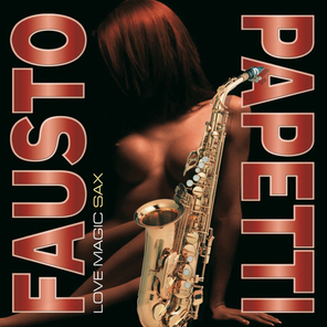 Fausto Papetti / Love Magic Sax (LP)