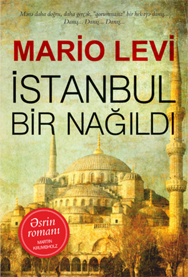İstanbul bir nağıldı