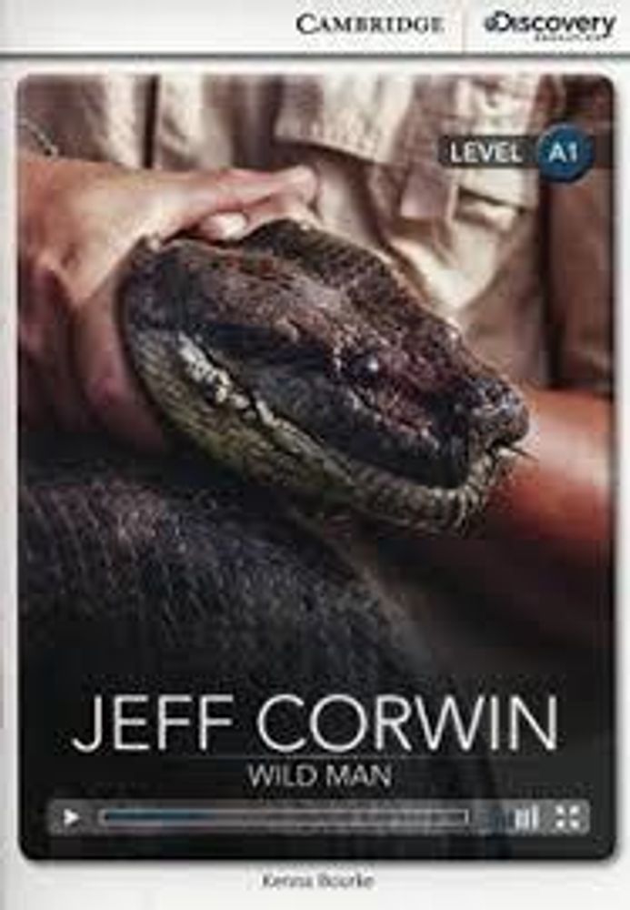 Jeff Corwin: Wild Man Book +Online Access