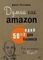 Думай как amazon. 50 и 1/2 идей для бизнеса