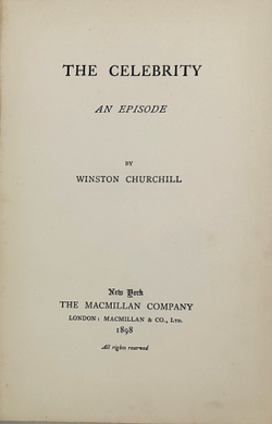 [Прижизненое издание]  Winston Churchill. The celebrity an episode \ Черчилль Уинстон. 1898