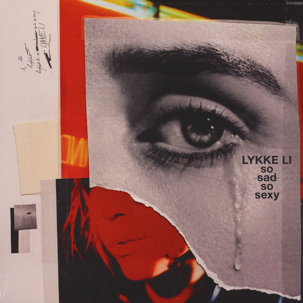 Lykke Li So Sad So Sexy