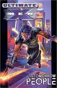 Ultimate X-Men, Vol. 1: The Tomorrow People TPB