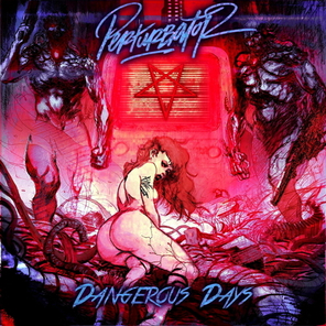Perturbator / Dangerous Days (2LP)