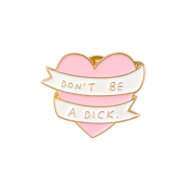 Значок металлический на одежду/Пин. Don't be a D