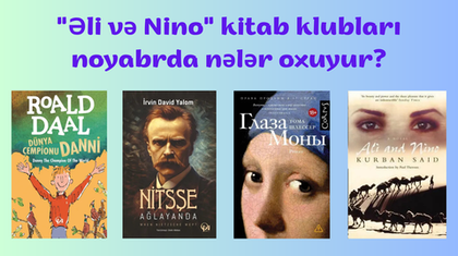 Книжные клубы “Али и Нино”: Что мы читаем в ноябре?