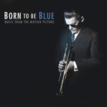 Soundtrack / David Braid: Born To Be Blue (CD)