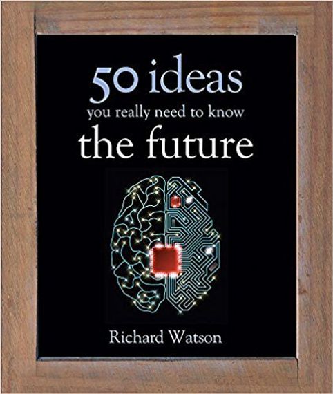 50 ideas you really the future