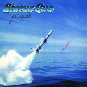 Status Quo / Just Supposin'... (Deluxe Edition)(2CD)