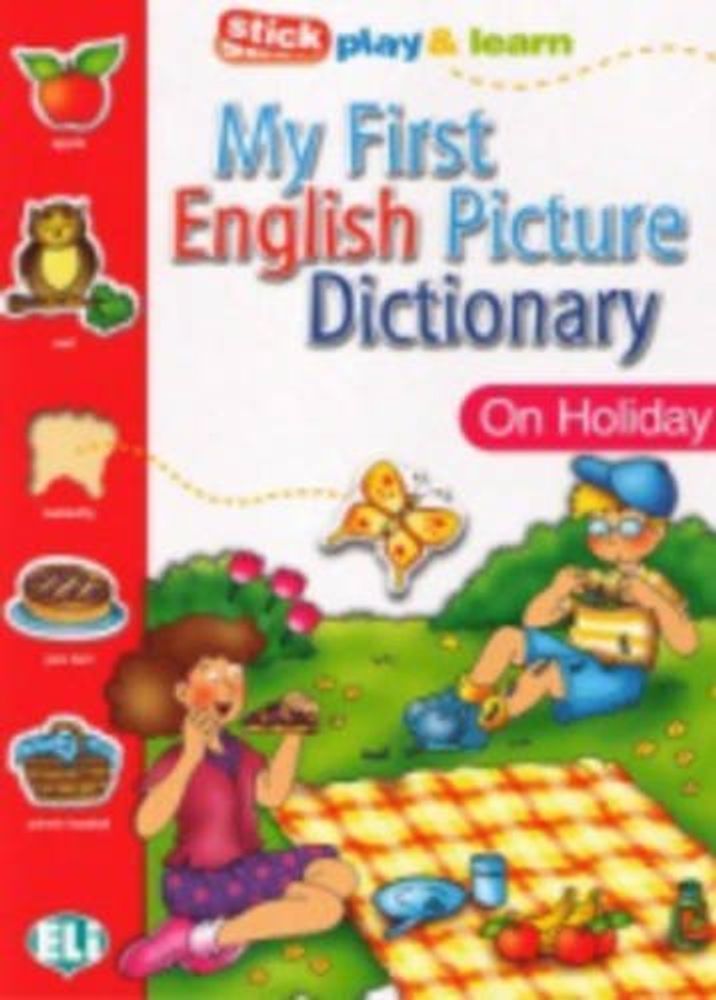 MY FIRST ENGLISH PICT. DICTIONARY - On Holiday