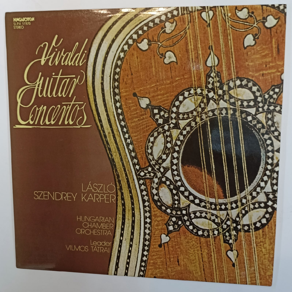 Vivaldi  Laszlo Szendrey Karper, Hungarian Chamber Orchestra , Leader Vilmos Tatrai Guitar Concertos