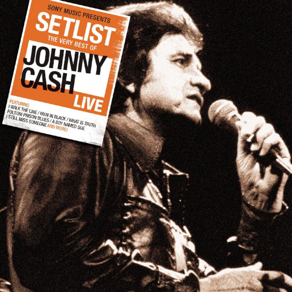 Johnny Cash / Setlist - The Very Best Of Johnny Cash Live (CD)