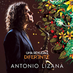 Antonio Lizana / Una Realidad Diferente (Limited Edition)(LP+CD)