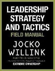 Leadership Strategy and Tactics