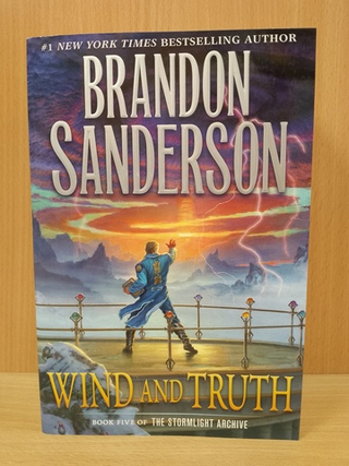 Wind and Truth. Book Five of the Stormlight Archive