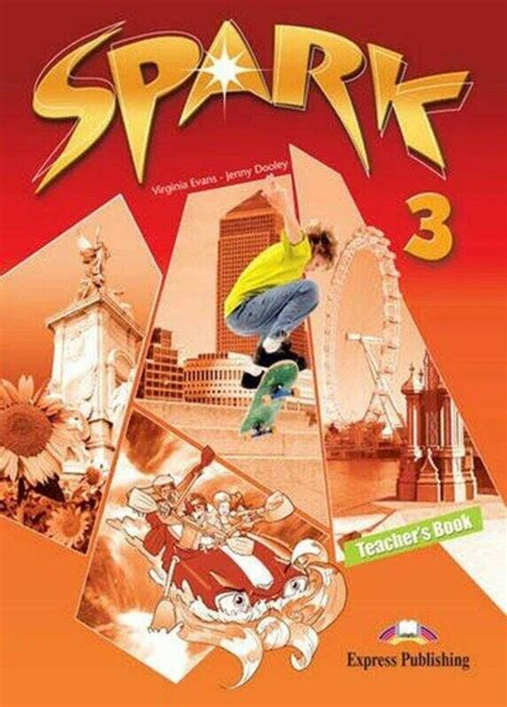 SPARK 3 Teacher&#39;s Book - книга для учителя