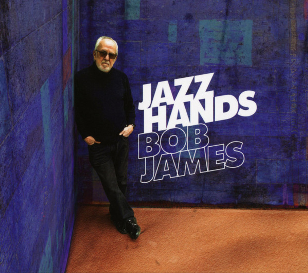 Bob James - Jazz Hands