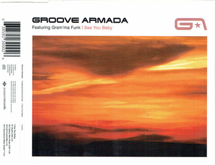 CD: Groove Armada Featuring Gram'ma Funk — «I See You Baby» (1999)