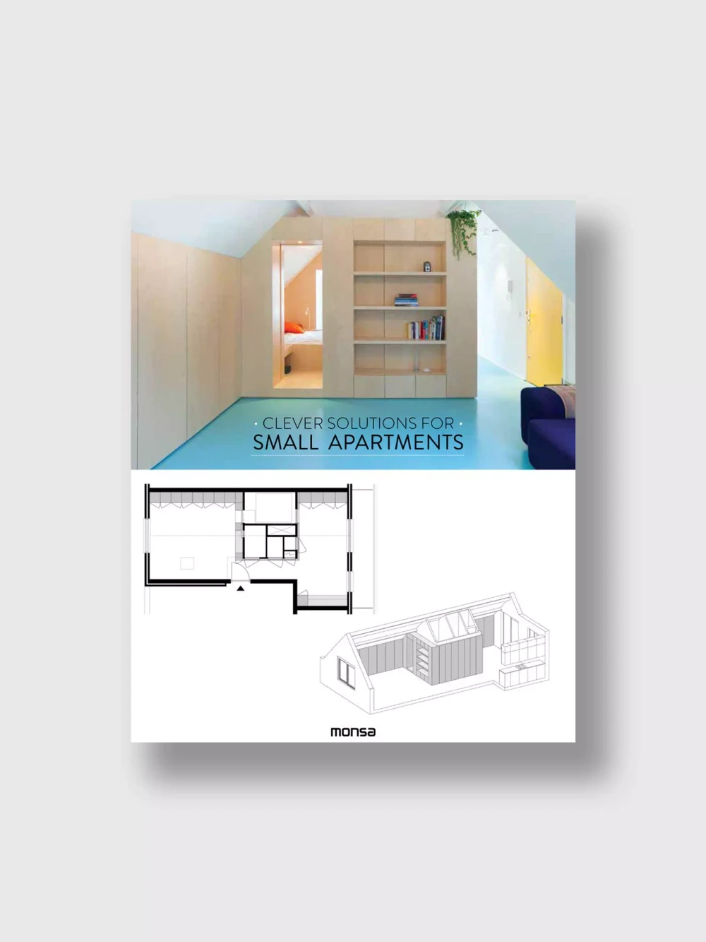 Книга Clever Solutions For Small Apartments (Monsa)