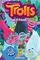 Trolls #1 : Hugs &amp; Friends