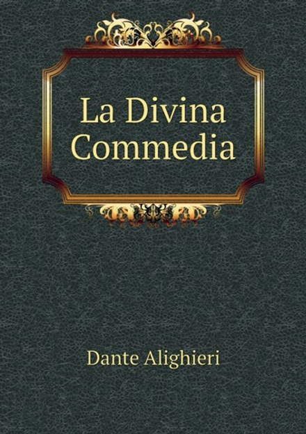 La Divina Commedia | Dante Alighieri