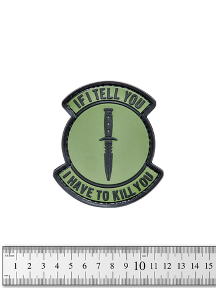 Шеврон If I Tell You, I Will Kill You 9х8 см PVC. Олива