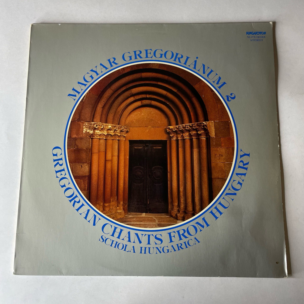 Винтажная виниловая пластинка LP Schola Hungarica, Magyar Gregorianum 2 (Gregorian Chants From Hungary) (Венгрия 1979)