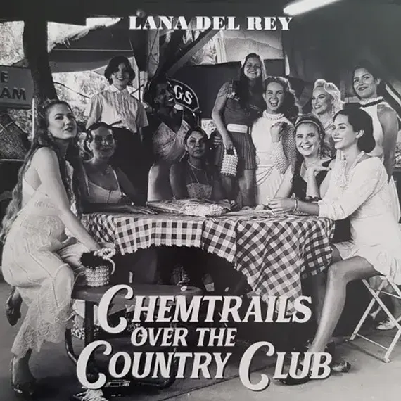 Lana Del Rey - Chemtrails Over The Country Club LP